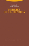 HEREJES DE LA HISTORIA