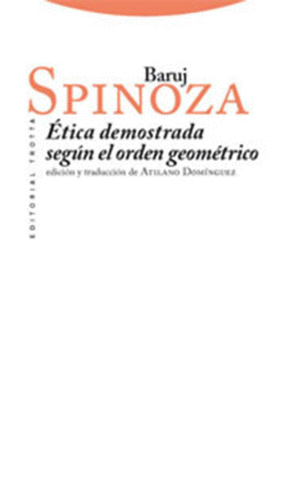 ETICA DEMOSTRADA SEGUN EL ORDEN GEOMETRICO