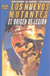 NUEVOS MUTANTES, LOS. EL ORIGEN DE LEGION