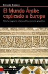 MUNDO ARABE EXPLICADO A EUROPA,EL