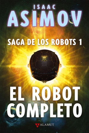 ROBOT COMPLETO SAGA DE LOS ROBOTS 1, EL