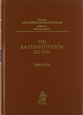 CONSTITUCION DE 1931, LA TOMO VIII
