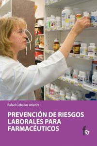 PREVENCION DE RIESGOS LABORALES PARA FARMACEUTICOS