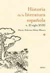 HISTORIA DE LITERATURA ESPAÑOLA 4 RAZON Y SENTIMIENTO 1692-1800