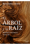 ARBOL Y LA RAIZ, EL