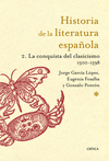 HISTORIA DE LA LITERATURA ESPAÑOLA 2 / LA CONQUISTA DEL CLASI