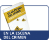 EN LA ESCENA DEL CRIMEN PROTECCION DE INDICIOS PRIMERAS ACTUACION