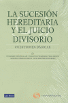 SUCESION HEREDITARIA Y EL JUICIO DIVISORIO, LA