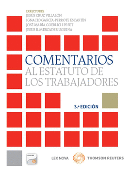 COMENTARIOS AL ESTATUTO DE LOS TRABAJADORES (3 ED.)