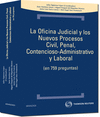 OFICINA JUDICIAL Y LOS NUEVOS PROCESOS CIVIL PENAL CONTENCIOSO
