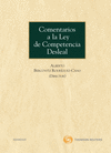 COMENTARIOS A LA LEY DE COMPETENCIA DESLEAL