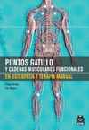 PUNTOS GATILLO Y CADENAS MUSCULARES FUNCIONALES EN OSTEOPATIA