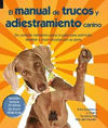 MANUAL DE TRUCOS Y ADIESTRAMIENTO CANINO
