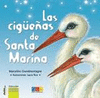 CIGUEÑAS DE SANTA MARINA, LAS. CON CD