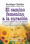 CAMINO FEMENINO A LA CURACION, EL