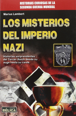 MISTERIOS DEL IMPERIO NAZI