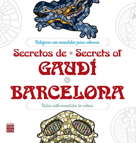 SECRETOS DE GAUDI BARCELONA SECRETS OF GAUDI BARCELONA