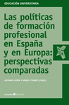 POLÍTICAS DE FORMACIÓN PROFESIONAL EN ESPAÑA Y EN EUROPA PERSPECTIVAS COMPARADAS