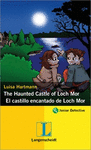 THE HAUNTED CASTLE LOCH MOR/EL CASTILLO ENCANTADO LOCH MOR