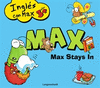 MAX STAYS IN (INGLES NIÑOS+3 AÑOS)