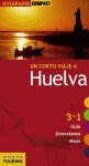 HUELVA (UN CORTO VIAJE A) 2012 +MAPA