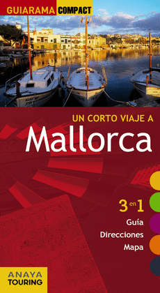 MALLORCA (UN CORTO VIAJA A) 2012 +MAPA
