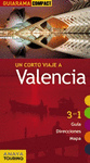 VALENCIA UN CORTO VIAJE 2012 +MAPA