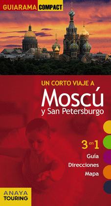 MOSCÚ Y SAN PETERSBURGO 2013 +MAPA