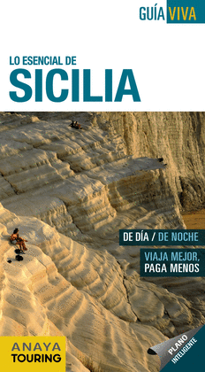SICILIA 2013 +PLANO (LO ESENCIAL DE)