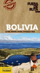 BOLIVIA. LA PAZ, POTOSI, SUCRE, TITICACA Y MAS. EDICION 2013