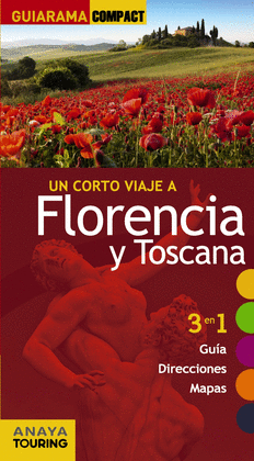 FLORENCIA Y TOSCANA 2014