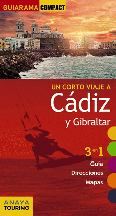 CADIZ Y GIBRALTAR 2017 (GUIARAMA)