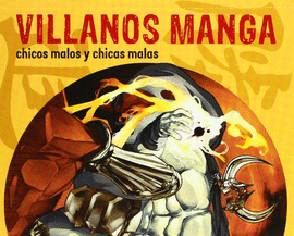 VILLANOS MANGA CHICOS MALOS Y CHICAS MALAS MANGA POCKETS