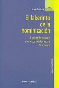 LABERINTO DE LA HOMINIZACION, EL