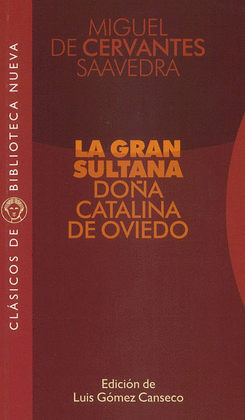 GRAN SULTANA DOÑA CATALINA DE OVIEDO, LA 66