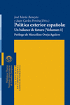POLITICA EXTERIOR ESPAÑOLA (PACK 2 VOL.)