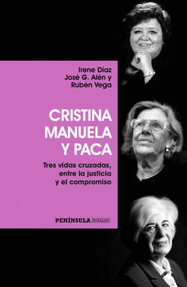 CRISTINA, MANOLA Y PAQUITA