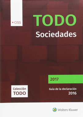 TODO SOCIEDADES 2017 GUIA DE LA DECLARACION 2016