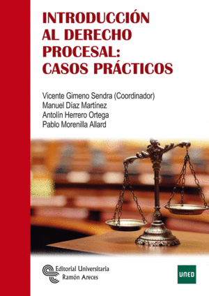 INTRODUCCION AL DERECHO PROCESAL: CASOS PRACTICOS
