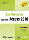 MACROS EN ACCESS 2010, LAS