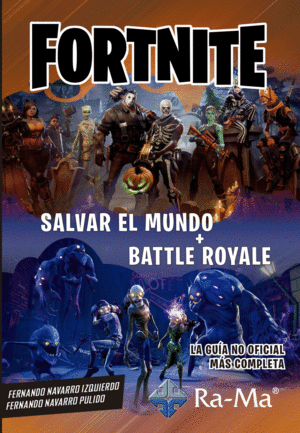 FORTNITE SALVAR EL MUNDO Y BATTLE ROYALE