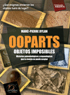 OOPARTS OBJETOS IMPOSIBLES
