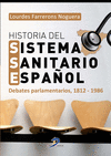 HISTORIA DEL SISTEMA SANITARIO ESPAÑOL
