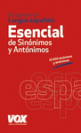DICCIONARIO ESENCIAL DE SINÓNIMOS Y ANTONIMOS DE LENGUA ESPAÑOLA