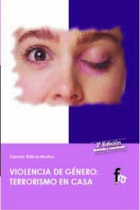 VIOLENCIA DE GENERO TERRORISMO EN CASA 2ªED