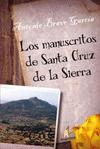 MANUSCRITOS DE SANTA CRUZ DE LA SIERRA, LOS