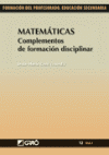 MATEMATICAS COMPLEMENTOS DE FORMACION DISCIPLINAR 12 VOL.I