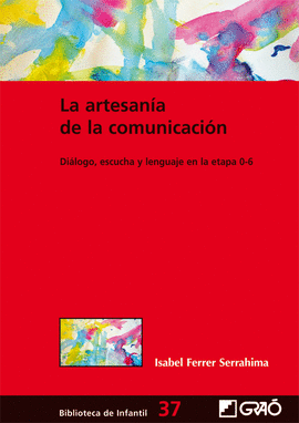 ARTESANIA DE LA COMUNICACION, LA 37