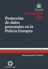 PROTECCION DE DATOS PERSONALES EN LA POLICIA EUROPEA