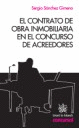 CONTRATO DE OBRA INMOBILIARIA EN EL CONCURSO DE ACREEDORES, EL